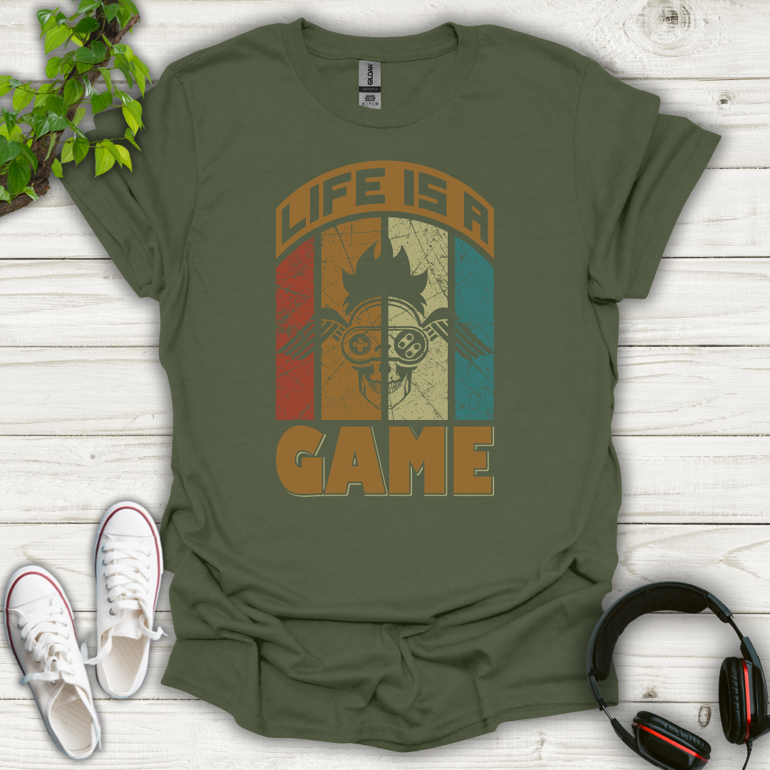 Life is a Game T-shirt