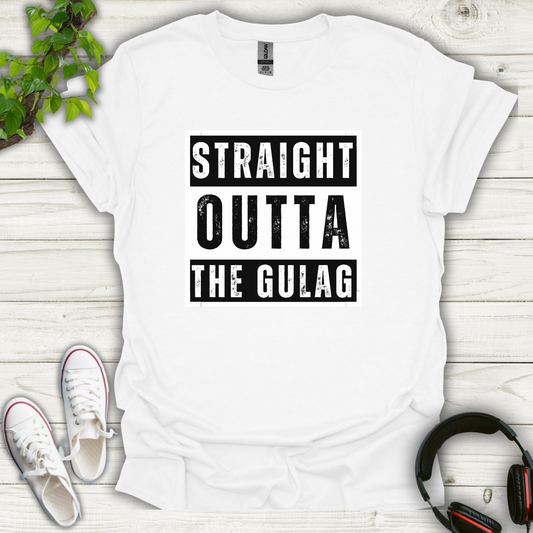 Straight Outta the Gulag T-shirt