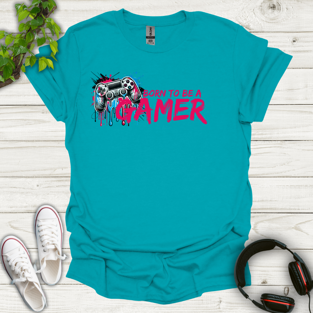 Born To Be A Gamer T-shirt